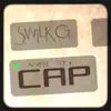 Swilk G - While They Cap - Single